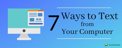 7 Ways to send a Text Message from Computer
