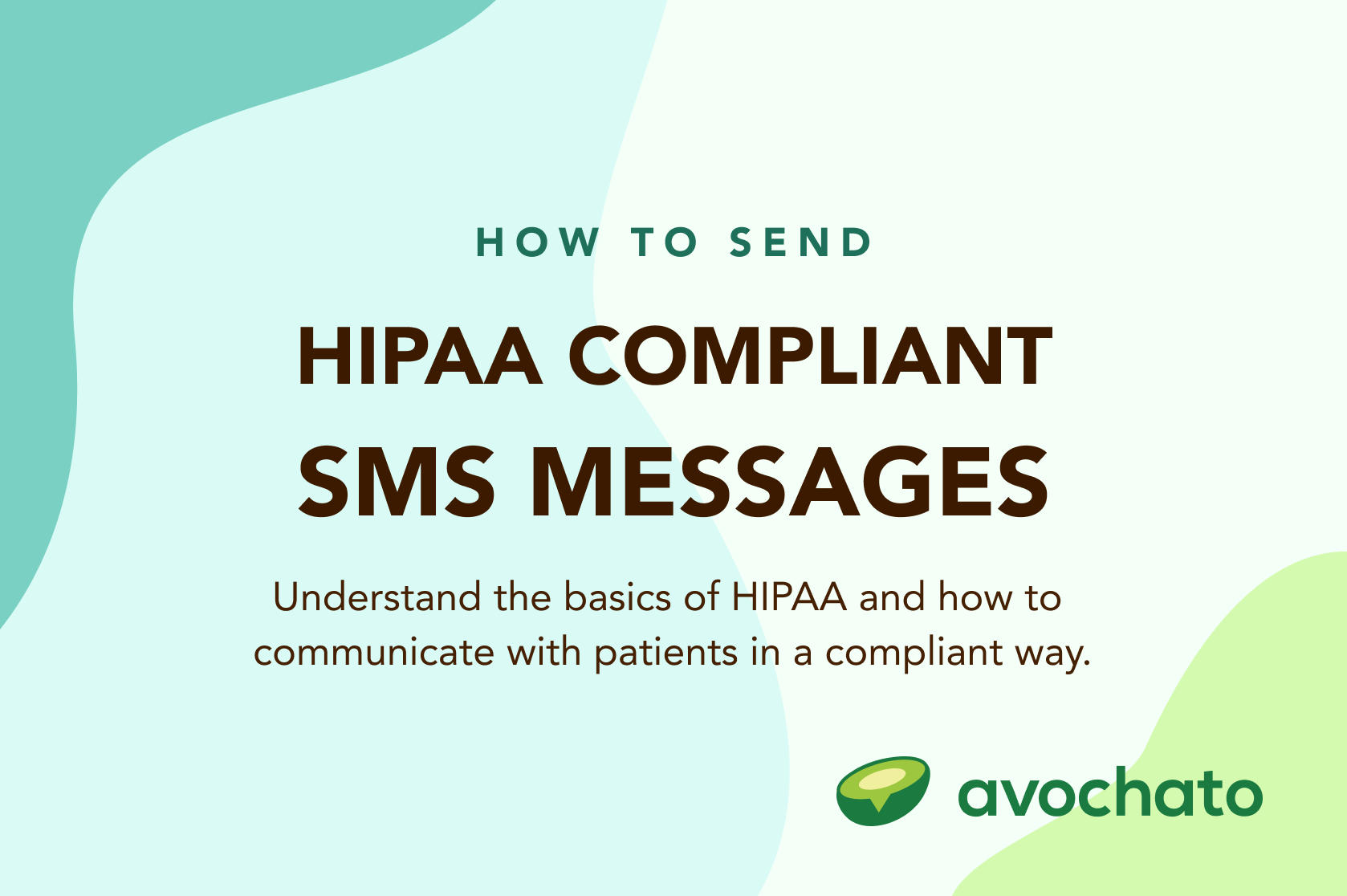 HIPAA compliant SMS