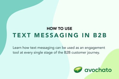 How to use B2B text messaging
